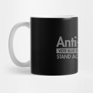 Anti-Fascist - Vote Blue to Save Democracy Mug